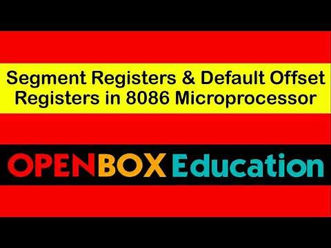 Segment Registers and Default offset Registers in 8086 microprocessor