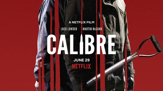 Calibre Summary, Trailer, Cast, Where to Watch and More
