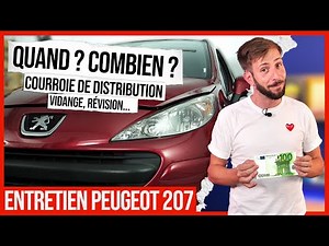 PEUGEOT 207 : distribution, révision, entretien, prix et quand les faire 🚗