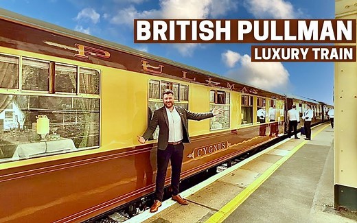【列车旅行】体验英国最豪华的列车——英国普尔曼列车