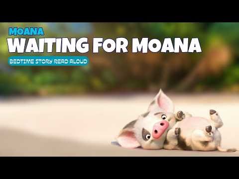 CHAZ STORIES: Will Pua Find Moana Again? | Disney Bedtime Stories Read Aloud