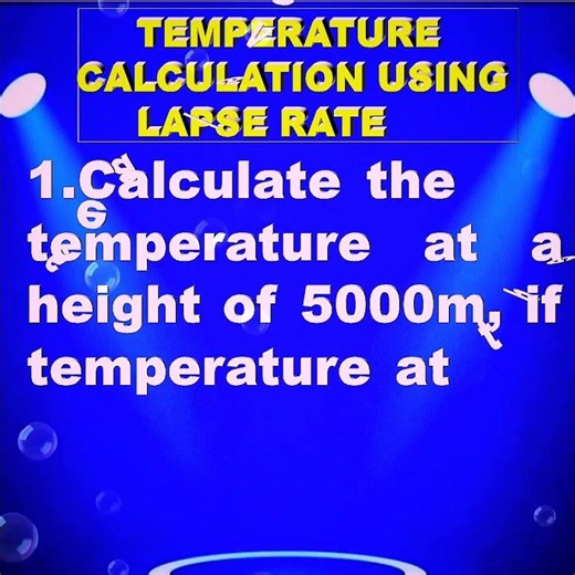 🌍 Calculation of Lapse Rate | Geography Explained | The Geographer