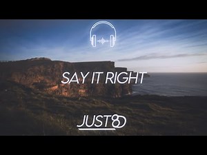 Nelly Furtado - Say It Right (8D Audio)