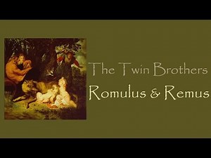 Roman Mythology: Story of Romulus & Remus
