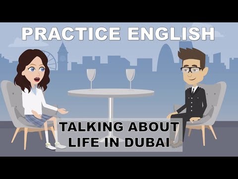 English Conversation – Talk About Life in Dubai English for Beginners