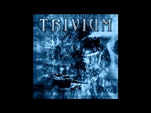 Trivium [EP] - Full EP