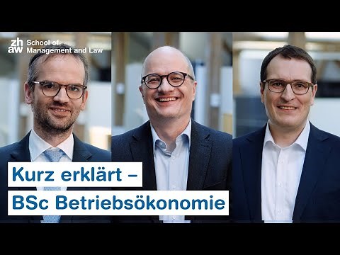 Kurz erklärt – Bachelor in Betriebsökonomie