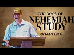 The Book of Nehemiah | Chapter 6 | Pastor Tim Goss | Study