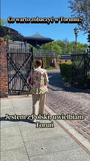 Jestem z Polski, tu mój dom. 5 miejsc które warto zobaczyć w Toruniu