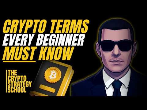 Crypto Terms Every Beginner MUST Know