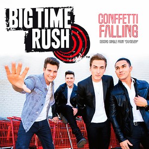 Big Time Rush - Confetti Falling