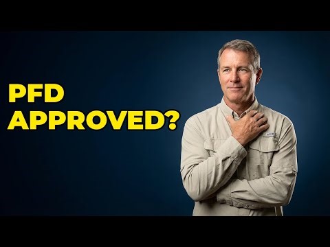 How Do I Know If My PFD Is Approved?