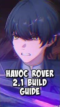 HAVOC ROVER 2.1 Build Guide in Under 3 Minutes! | Wuthering Waves