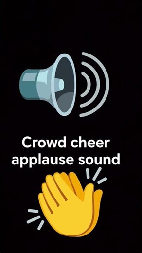 crowd cheer applause sound effects