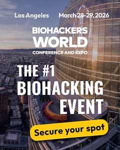 Biohackers World Announces 2026 Los Angeles Conference Focused on the Future of Human Health and Performance