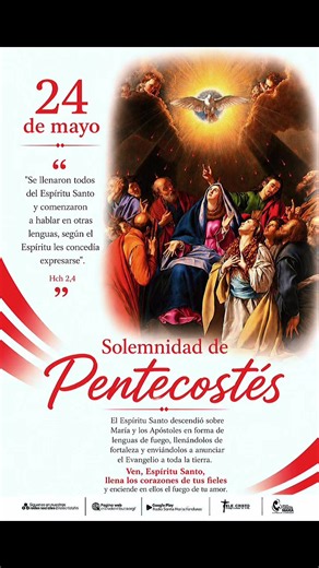 🕊️🔥 Solemnidad de Pentecostés 🔥🕊️ Hoy la Iglesia Católica celebra con gran alegría la Solemnidad de Pentecostés, la fiesta que culmina el Tiempo Pascual y conmemora la venida del Espíritu Santo sobre los apóstoles y la Virgen María reunidos en oración. El Espíritu Santo descendió sobre ellos llenándolos de fortaleza, sabiduría y valentía para anunciar el Evangelio a todos los pueblos. Por ello, Pentecostés es considerado el nacimiento de la Iglesia, enviada al mundo para continuar la misión 