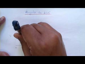 Como fazer um ângulo de 105° com régua e compasso.