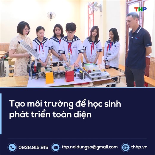 🏫🏫 Thực hiện Nghị quyết số 71 của Bộ Chính trị về đột phá phát triển giáo dục và đào tạo, các cơ sở giáo dục trên địa bàn thành phố đang thực hiện đồng bộ nhiều giải pháp đồng bộ, hướng tới mục tiêu tạo môi trường cho học sinh phát triển toàn diện. | THP
