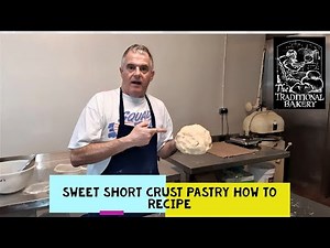 Sweet short crust Pastry how to Recipe Demonstration at Bakery