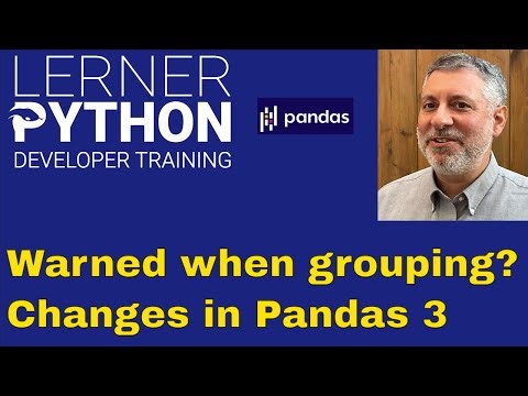 Pandas 3's groupby defaults to observed=True? What does that mean?