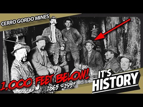 Ghost Town Living - The History of Cerro Gordo Mines - IT'S HISTORY