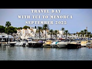 Travel Day To Menorca
