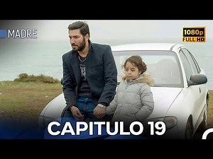 Madre Capítulo 19 - Full HD (Versión Larga) (Doblado en Español)