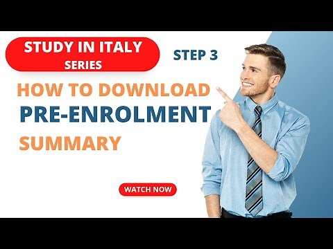 Step-by-Step Guide to Download Pre-Enrollment Summary from Universitaly Portal | Study in Italy 2023