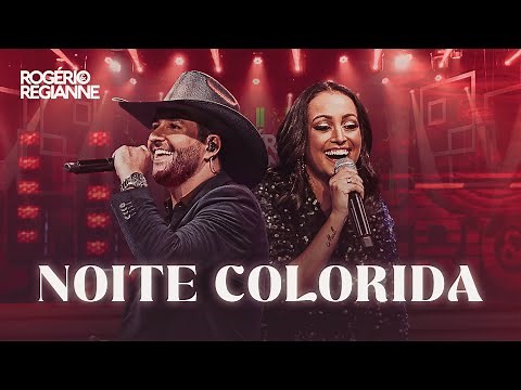 Rogerio e Regianne - Noite Colorida - DVD Simples Assim Em Goiânia
