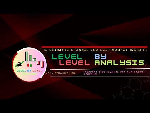 Level by Level analysis Live Stream