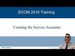 Creating the SCOM 2016 Service Accounts