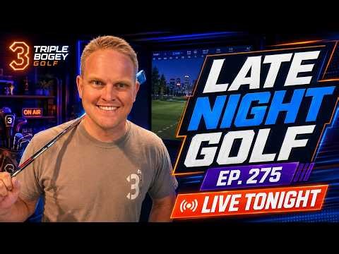EP. 275 | Late Night Sim Golf! All things Simulator Golf!