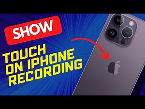 How to Show Touch on iPhone Screen Recording? - 2025 Update - (Easy & Fast)