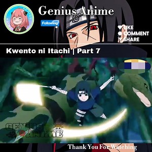 408K views · 8.4K reactions | Kwento ni Itachi I Part 7 | Genius Anime | Facebook