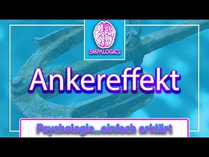 Ankereffekt - Manipulation leicht gemacht | Psychologie...einfach erklärt