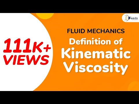 Definition of Kinematic Viscosity - Properties of Fluid - Fluid Mechanics 1
