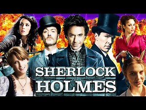 What happened in SHERLOCK HOLMES? - Were all the movies that good?