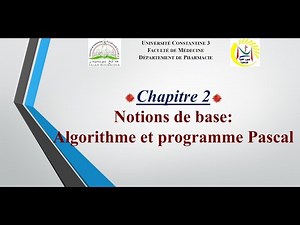 Chapitre 2 - Notions de base : Algorithme et programme Pascal -2024