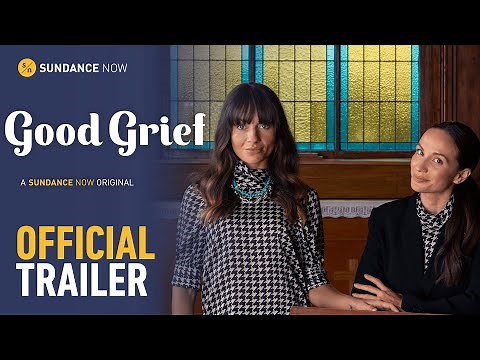 GOOD GRIEF Season 2 | Official Trailer [HD] | A Sundance Now Original | Coming Soon