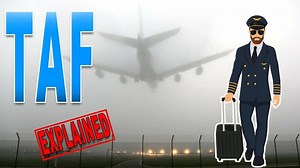 How to Decode TAFs | Terminal Aerodrome Forecast Explained | Aviation Meteorology 2024