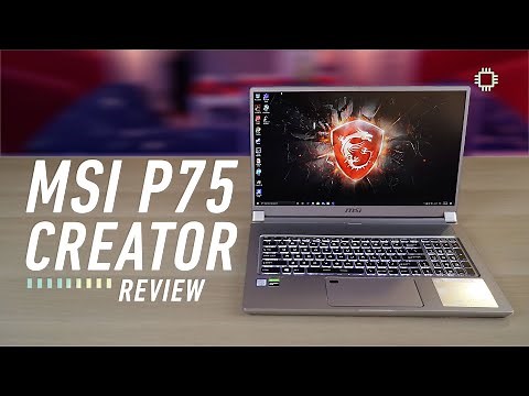 MSI P75 Creator 9SD Review: Creator Laptop at a Great Value