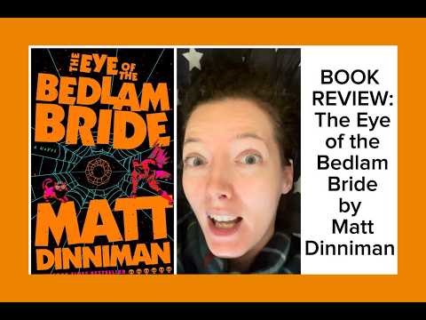 Review: The Eye of the Bedlam Bride by Matt Dinniman - the sixth book in Dungeon Crawler Carl series