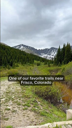One of our favorite trails near Frisco, Colorado