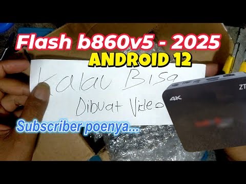 Root b860v5 android 12 patch 2025 jelang tahun baru 2026 punya subscriber tanpa usbTTL