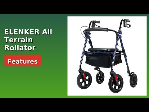 REVIEW (2025): ELENKER All Terrain Rollator Walker. ESSENTIAL details.