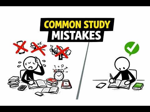 Common Study Mistakes Students Make | Stop Ruining Your Study Time
