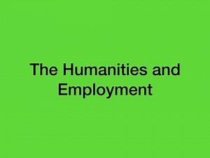 What can you do with a humanities degree?