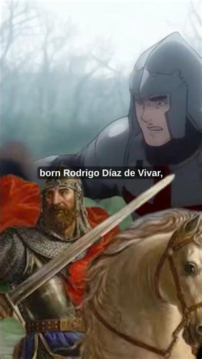 El Cid: The Knight Who Won Battles Even After Death