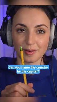 ASMR - Name the country by their capital! #shorts
