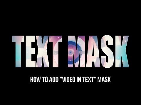 How to Make a Video in Text Effect
